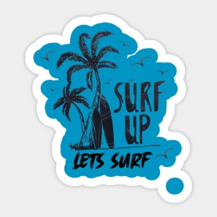 surf up Sticker